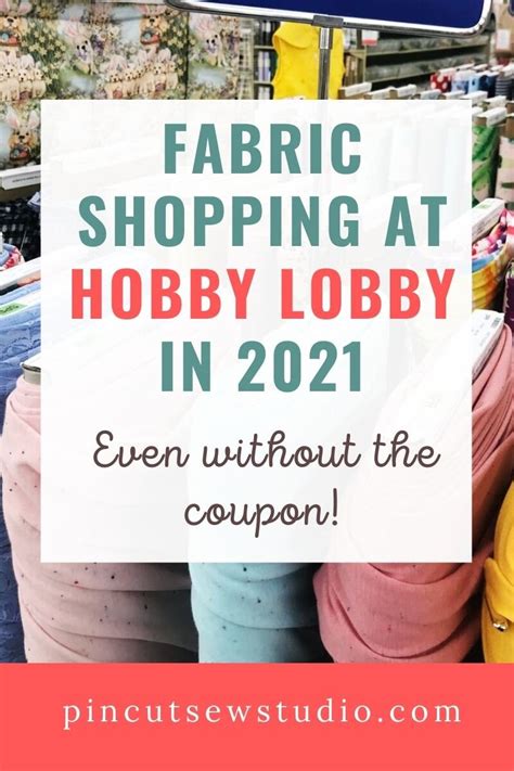 Secrets to Fabric Shopping at Hobby Lobby: Updated for 2021!